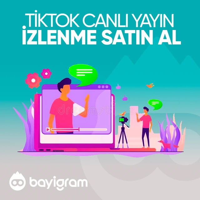 tiktok canlı yayın izlenme satın al