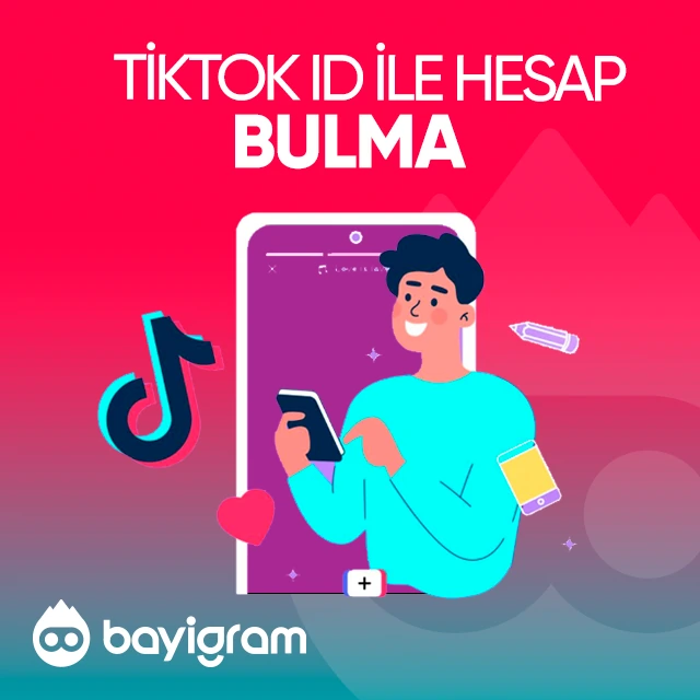 tiktok id ile hesap bulma