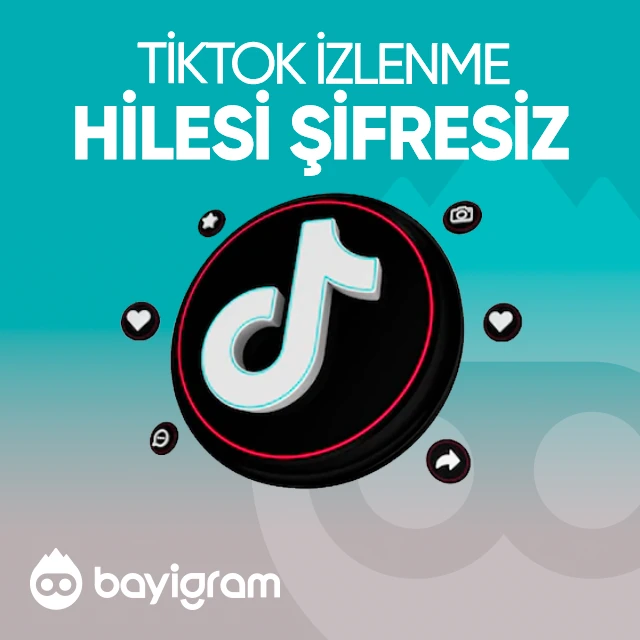 tiktok izlenme hilesi şifresiz
