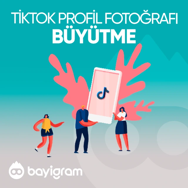tiktok profil fotoğrafı büyütme