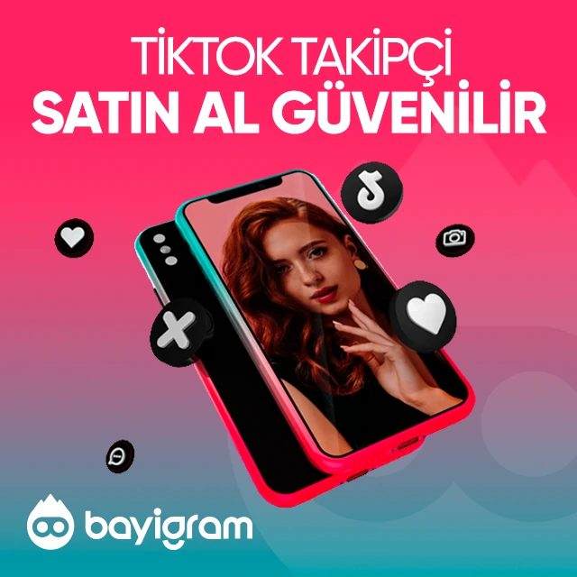 tiktok takipçi satın al güvenilir