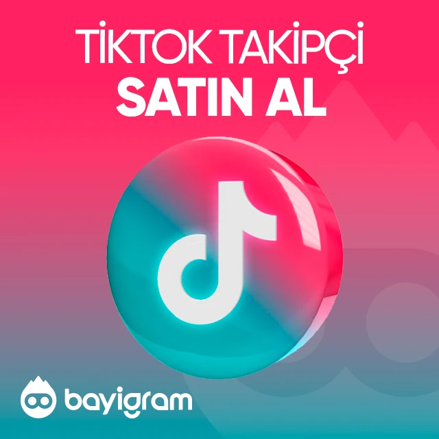 tiktok takipçi satın al