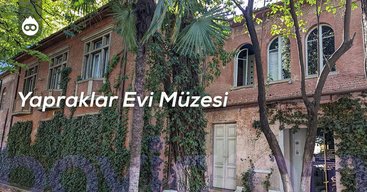 Tiran Gezilecek Yerler Yapraklar Evi Müzesi