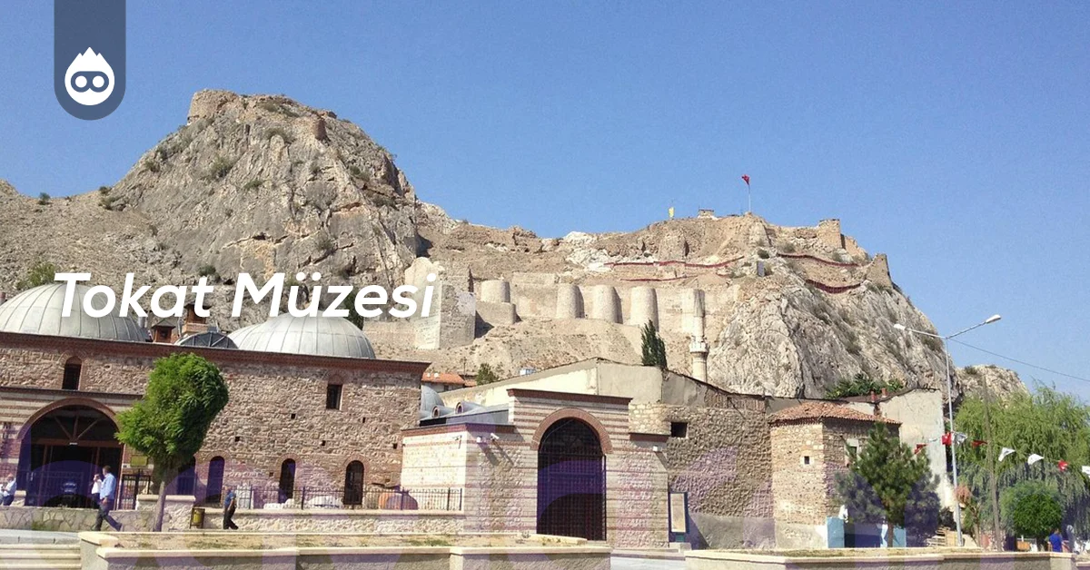 Tokat Gezilecek Yerler Tokat Müzesi