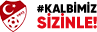 #KALBİMİZ SİZİNLE! #KALBİMİZ SİZİNLE!