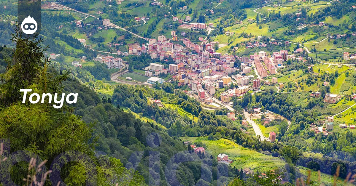 Trabzon Gezilecek Yerler Tonya