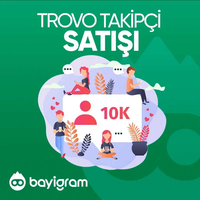 trovo takipçi satışı