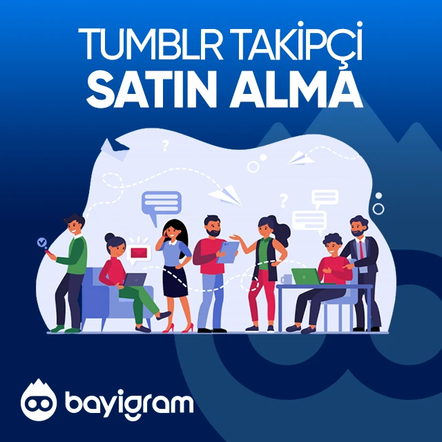 tumblr takipçi satın alma