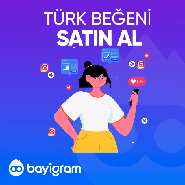 türk beğeni satın al