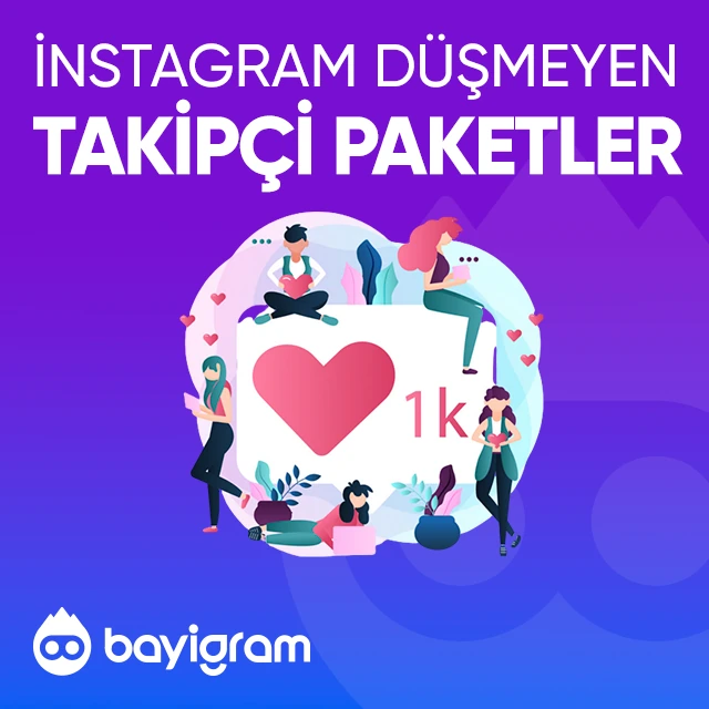 instagram düşmeyen takipçi paketleri
