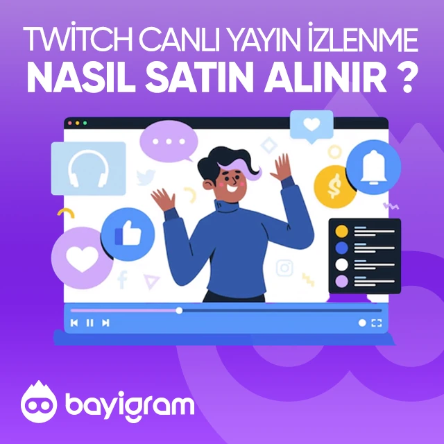 Twitch Canlı Yayın İzleyici  Nasıl Satın Alınır?