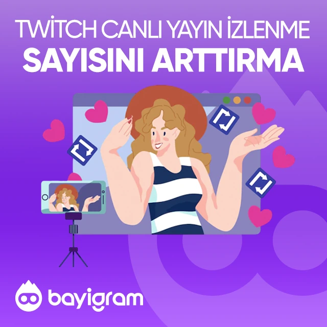 twitch canlı yayın izlenme sayısını arttırma