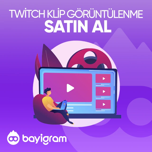 twitch klip görüntülenme satın al