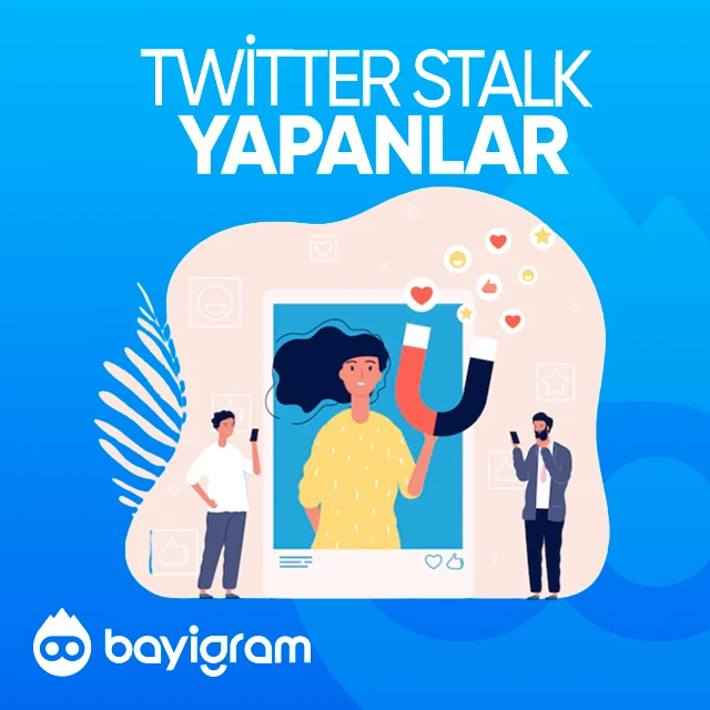 twitter stalk yapanlar