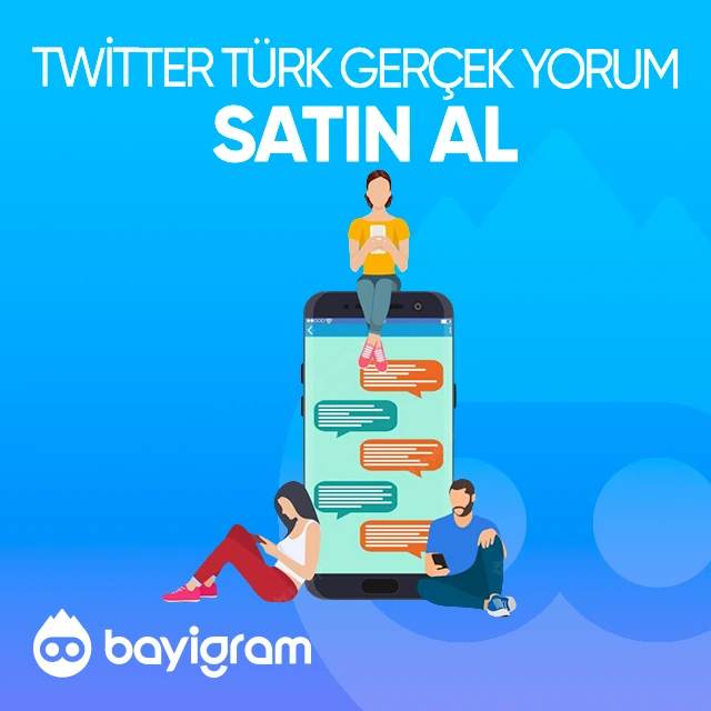 twitter türk gerçek yorum satın al