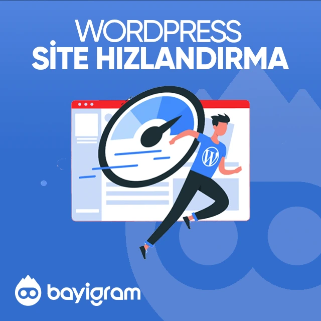 wordpress site hızlandırma