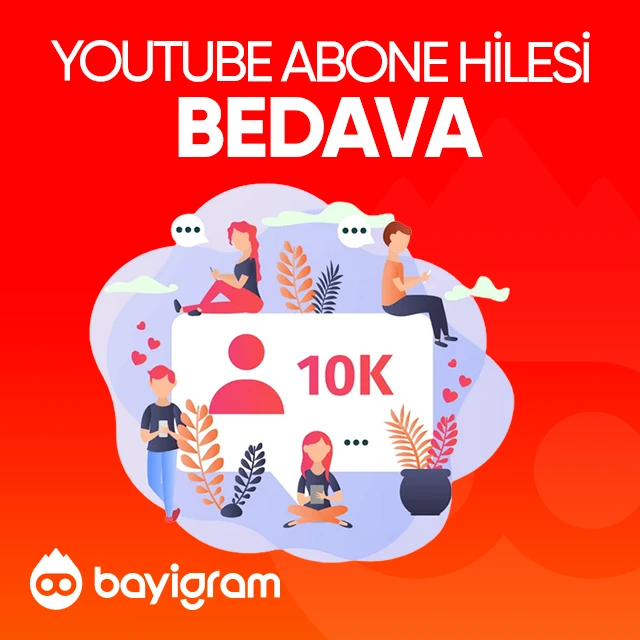 youtube abone hilesi bedava