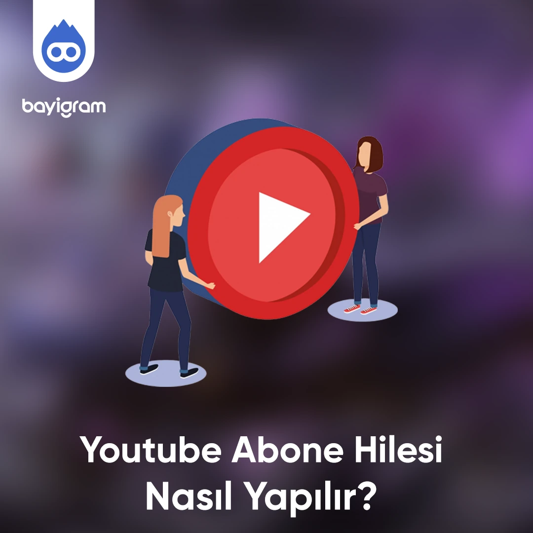 Youtube Ücretsiz Abone Nasıl Yapılır?