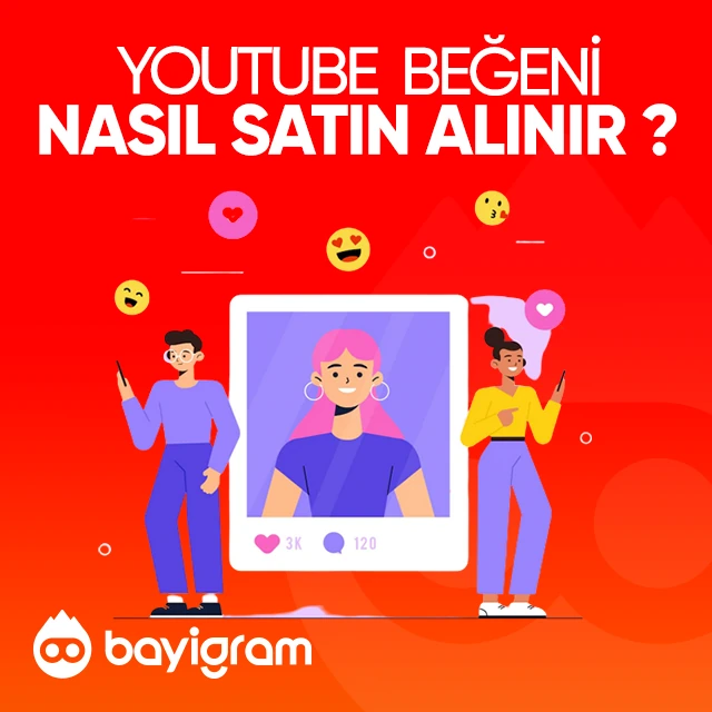 Youtube Beğeni  Nasıl Satın Alınır?