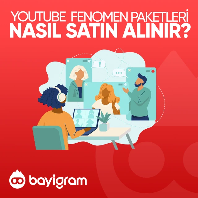 Youtube Fenomen Paketleri  Nasıl Satın Alınır?