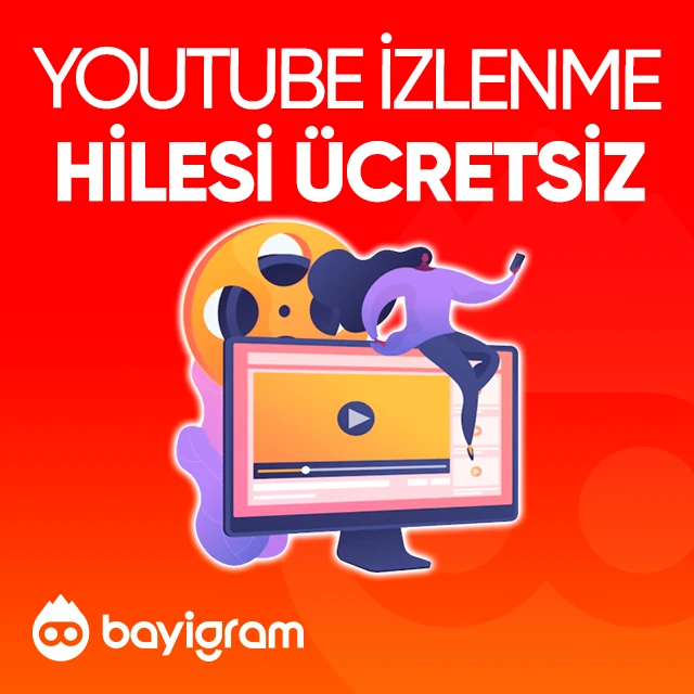 youtube izlenme hilesi ücretsiz
