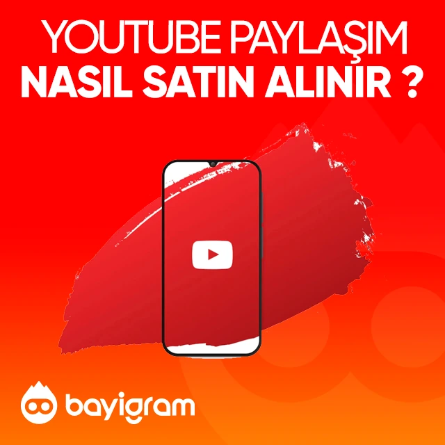Youtube Paylaşım  Nasıl Satın Alınır?