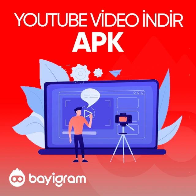 youtube video indir apk