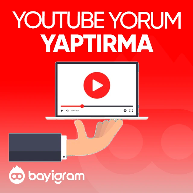 youtube yorum yaptırma