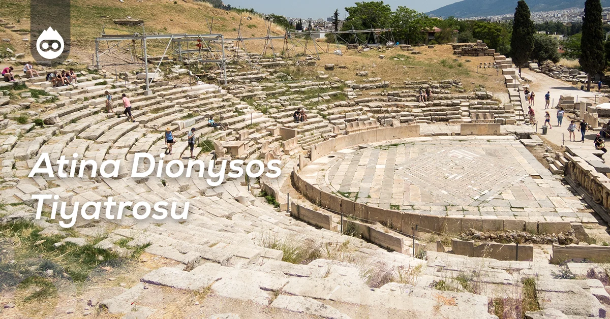 Yunanistan Gezilecek Yerler Atina Dionysos Tiyatrosu