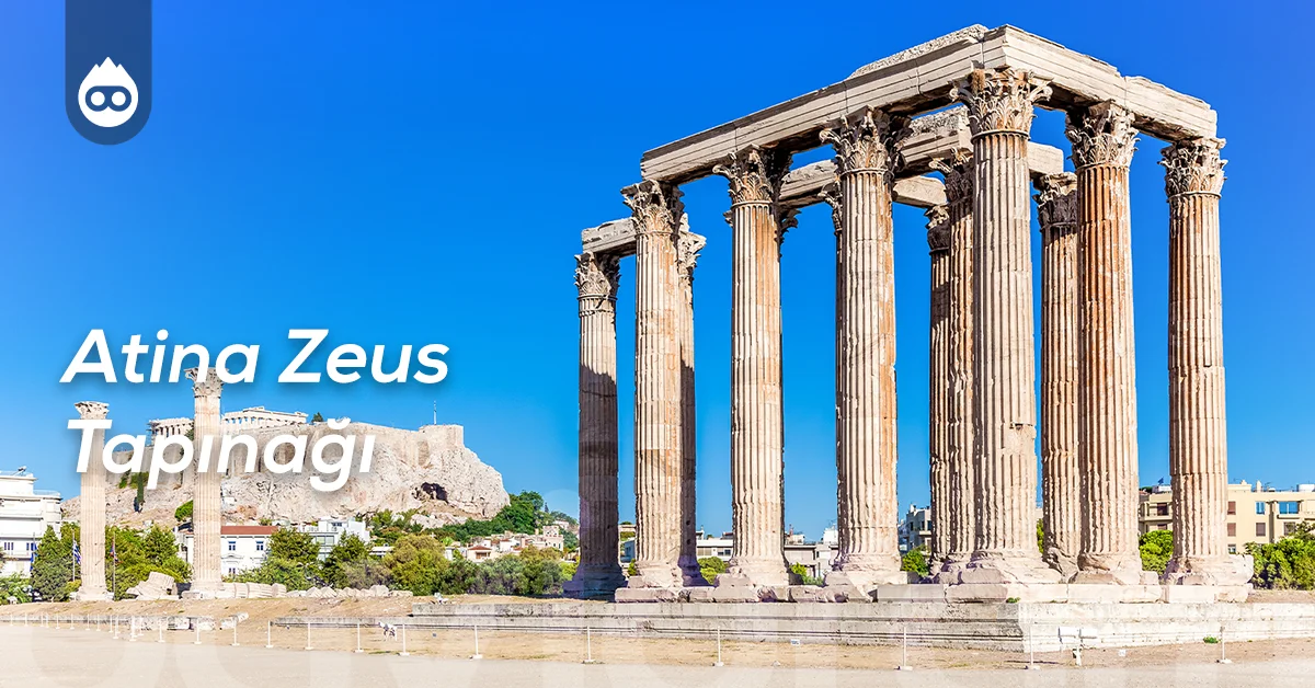 Yunanistan Gezilecek Yerler Atina Zeus Tapınağı