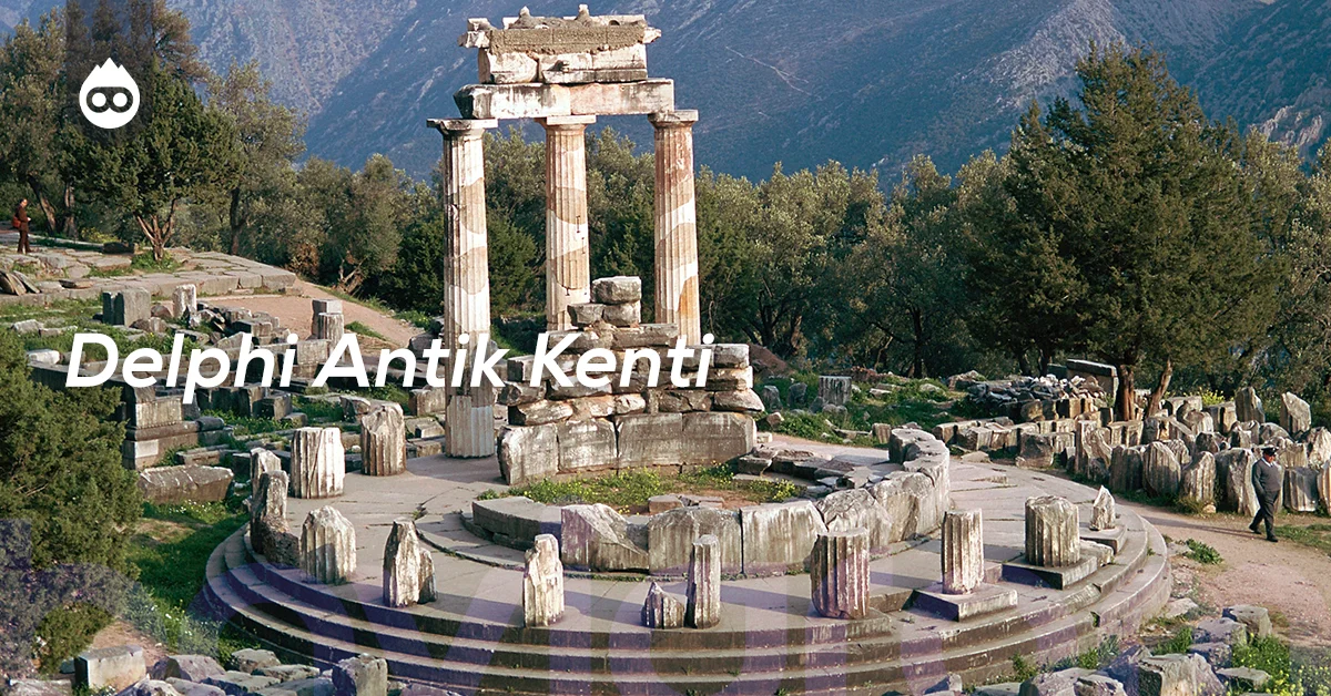 Yunanistan Gezilecek Yerler Delphi Antik Kenti