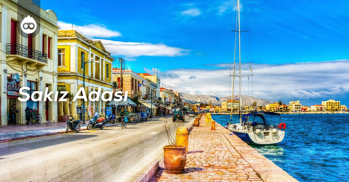 Yunanistan Gezilecek Yerler Sakız Adası